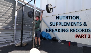 Nutrition, Supplements & Breaking Records | Ep 3 | Part 2